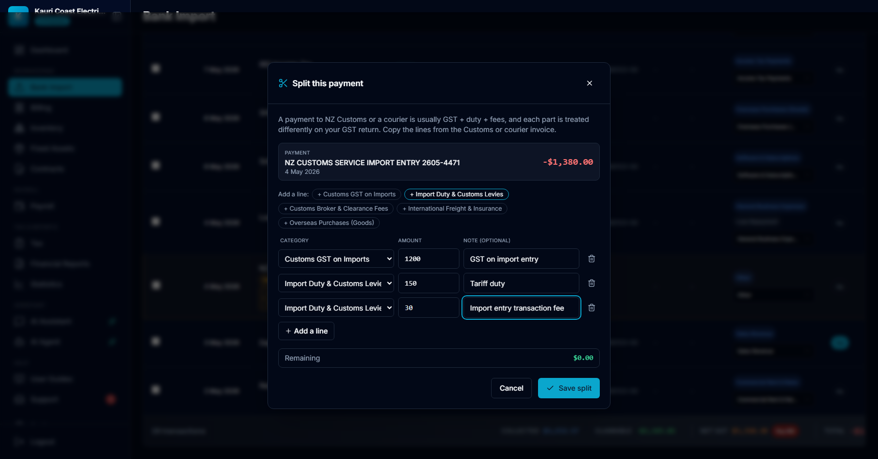 The Split this payment dialog with three lines: Customs GST 1,200, tariff duty 150 and import entry fee 30, remaining 0.00
